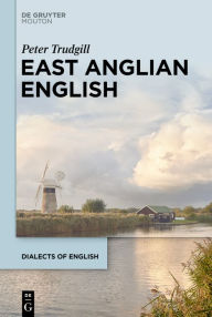 Title: East Anglian English, Author: Peter Trudgill