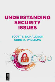 Title: Understanding Security Issues, Author: Scott Donaldson