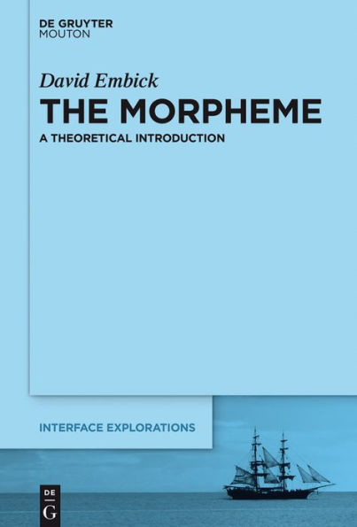 The Morpheme: A Theoretical Introduction