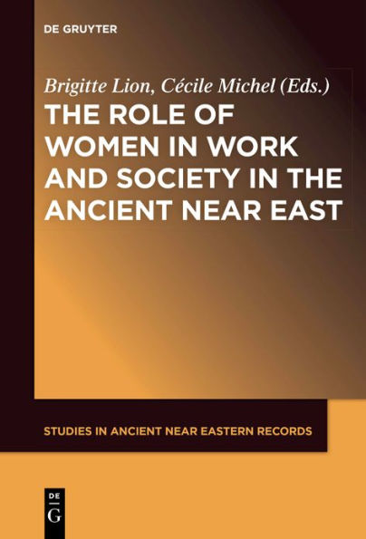 the Role of Women Work and Society Ancient Near East