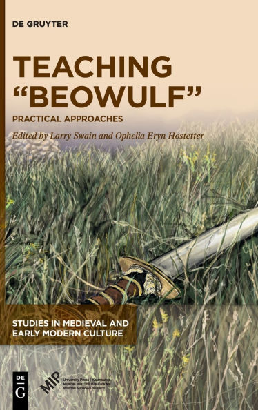 Teaching "Beowulf": Practical Approaches