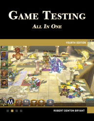 Title: Game Testing All in One, Author: Robert Bryant