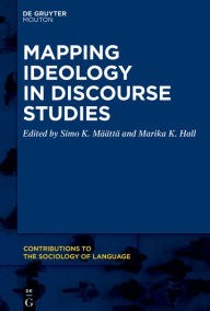 Title: Mapping Ideology in Discourse Studies, Author: Simo K. Määttä