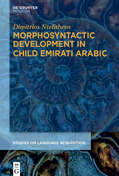Morphosyntactic Development Child Emirati Arabic