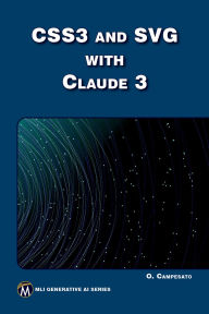 Title: CSS3 and SVG with Claude 3, Author: Oswald Campesato