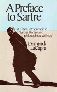 Title: A Preface to Sartre, Author: Dominick LaCapra