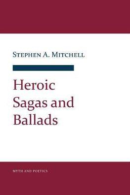 Heroic Sagas and Ballads