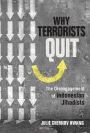 Why Terrorists Quit: The Disengagement of Indonesian Jihadists