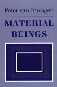 Title: Material Beings, Author: Peter Van Inwagen