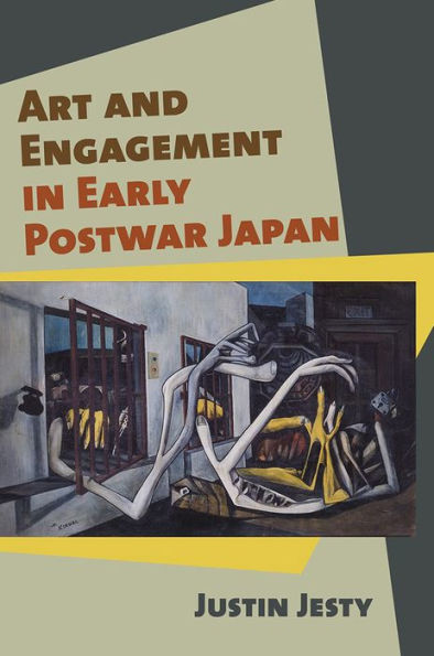Art and Engagement Early Postwar Japan