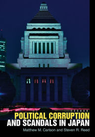 Title: Political Corruption and Scandals in Japan, Author: Matthew M. Carlson