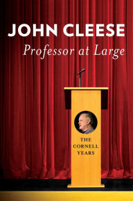 Free download of audio book Professor at Large: The Cornell Years by John Cleese