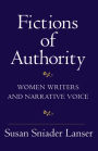 Fictions of Authority: Women Writers and Narrative Voice