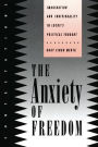 The Anxiety of Freedom: Imagination and Individuality in Locke's Political Thought