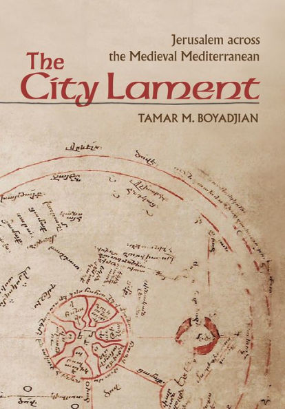 the City Lament: Jerusalem across Medieval Mediterranean