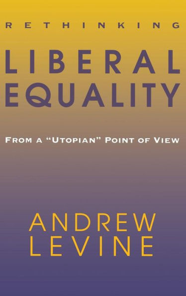 Rethinking Liberal Equality: From a 