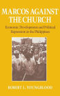 Marcos Against the Church: Economic Development and Political Repression in the Philippines