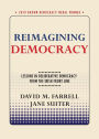 Reimagining Democracy: Lessons in Deliberative Democracy from the Irish Front Line