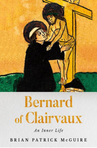 Electronics ebooks free download Bernard of Clairvaux: An Inner Life