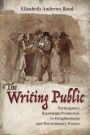 The Writing Public: Participatory Knowledge Production in Enlightenment and Revolutionary France