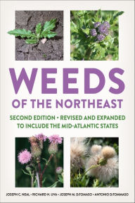 Title: Weeds of the Northeast, Author: Joseph C. Neal