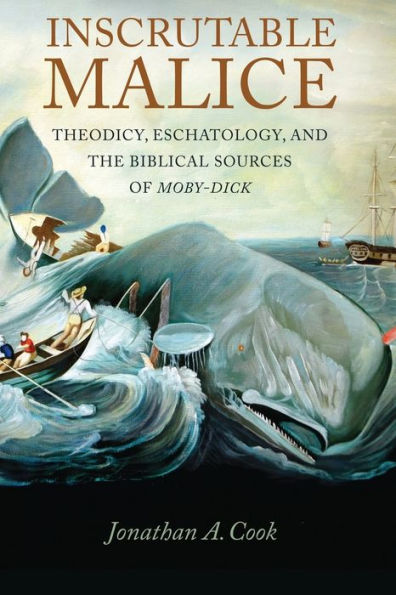 Inscrutable Malice: Theodicy, Eschatology, and the Biblical Sources of 