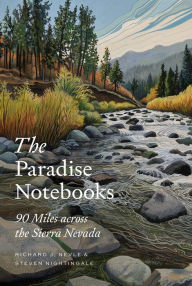 Free greek ebook downloads The Paradise Notebooks: 90 Miles across the Sierra Nevada RTF PDB FB2