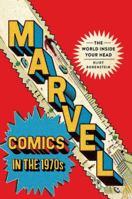Free audio books download for iphone Marvel Comics in the 1970s: The World inside Your Head ePub