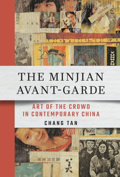 the Minjian Avant-Garde: Art of Crowd Contemporary China