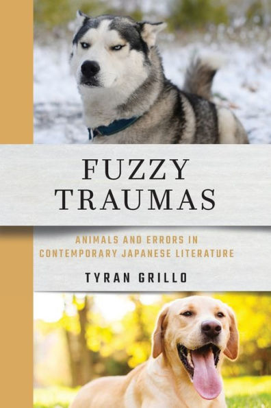 Fuzzy Traumas: Animals and Errors Contemporary Japanese Literature