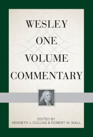 Title: Wesley One Volume Commentary, Author: Abingdon Press