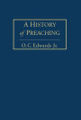 A History of Preaching Volume 2