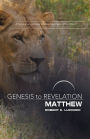 Genesis to Revelation: Matthew Participant Book: A Comprehensive Verse-by-Verse Exploration of the Bible