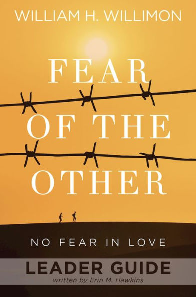 Fear of the Other Leader Guide: No Love