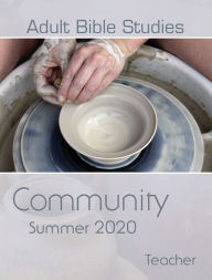 Title: Adult Bible Studies Summer 2020 Teacher: Community, Author: Gary Thompson