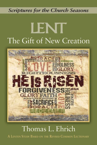 The Gift of New Creation [Large Print]: Scriptures for the Church Seasons