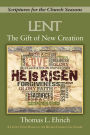 The Gift of New Creation [Large Print]: Scriptures for the Church Seasons