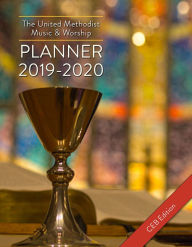 Title: The United Methodist Music & Worship Planner 2019-2020 CEB Edition, Author: Mary Scifres