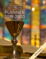 Title: The United Methodist Music & Worship Planner 2019-2020 NRSV Edition, Author: Mary Scifres
