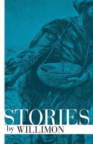 Title: Stories by Willimon, Author: William H. Willimon