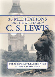 Books to download free pdf 30 Meditations on the Writings of C.S. Lewis PDB DJVU FB2 (English literature)
