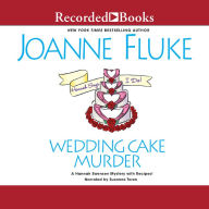 Title: Wedding Cake Murder (Hannah Swensen Series #19), Author: Joanne Fluke