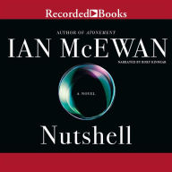 Title: Nutshell, Author: Ian McEwan