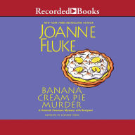 Title: Banana Cream Pie Murder (Hannah Swensen Series #21), Author: Joanne Fluke