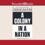 A Colony in a Nation