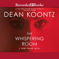 Title: The Whispering Room (Jane Hawk Series #2), Author: Dean Koontz