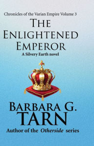 Title: Chronicles of the Varian Empire - Volume 3, Author: Barbara G Tarn