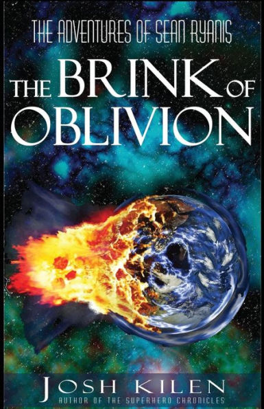 The Brink of Oblivion: The Adventures of Sean Ryanis