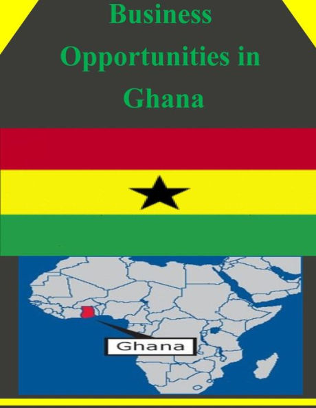 Business Opportunities in Ghana