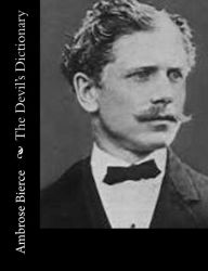 Title: The Devil's Dictionary, Author: Ambrose Bierce